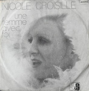 Nicole Croisille - Une Femme Avec Toi
