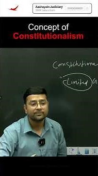Concept of Constitutionalism #aashayeinjudiciary #constitutionallaw