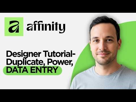 Affinity Designer Tutorial - Duplicate Power, Duplicate Data Entry (2026 Full Guide)