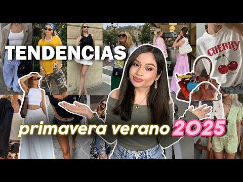 TENDENCIAS PRIMAVERA VERANO 2025