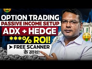 ADX + DMI Based Option Selling Framework | Free Scanner + Real Chart Insights