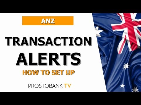 How to Set Up ANZ Transaction Alerts and Protect Your Finances