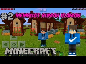 Minecraft Survival Indonesia (Ep.2)||Rumah Pertamaku