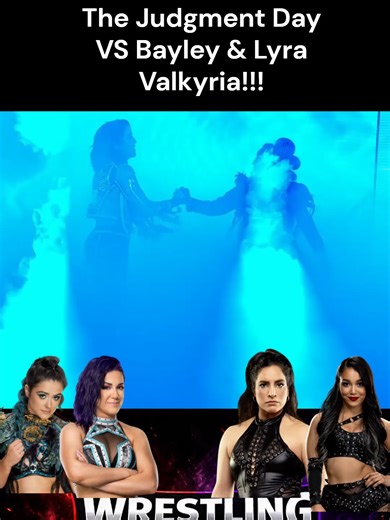 The Judgment Day VS Bayley & Lyra Valkyria!!! 27/04/2026 #wrestling #luchalibre #WWE #wwedivas #wwefan
