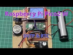 [Raspberry Pi Pico 2 W] SNTP & RTC || RP2350