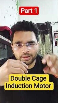 Double Cage Induction Motor