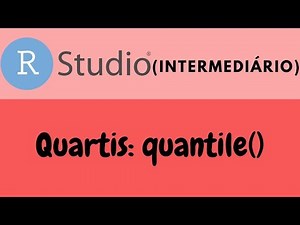 R Intermediário - Quartis: quantile()