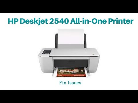 How to Fix Issues in HP Deskjet 2540 All-in-One Printer