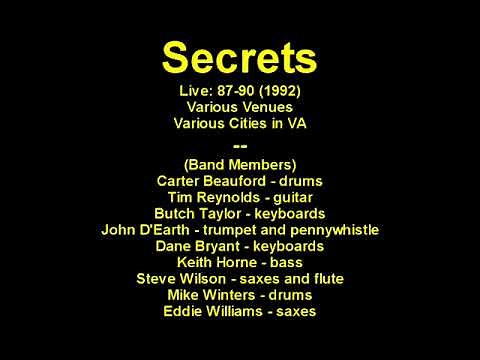 Secrets (Band) - Live: 87-90 - [Audio] - Various Venues - Various Cities in VA