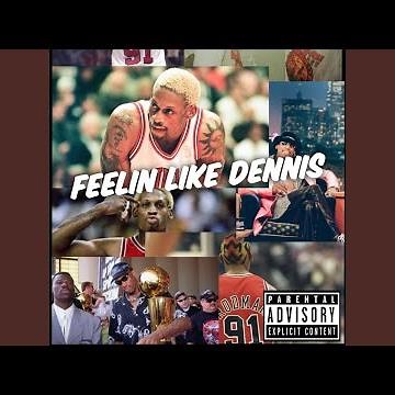 Feeling Like Dennis