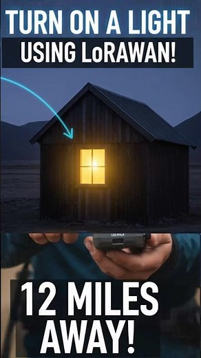 Turn On a Light from 12 Miles Away Using LoRaWAN!