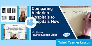 KS1 (Ages 5-7) History: Victorian Hospitals Video Lesson