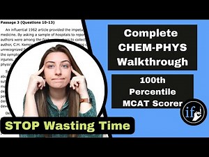 MCAT Chemistry & Physics Walkthrough - AAMC Sample Test CP Passage 6