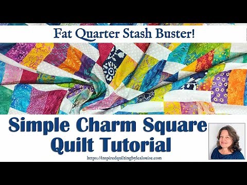 Simple Charm Square Quilt Tutorial/ Fat Quarter Stash Buster Quilt/ Easy Charm Square Quilt Pattern