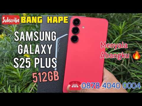 (sold) Warna Rare - Review Samsung Galaxy S25 Plus 512GB di Tahun 2026 Bang Hape COD Shopee Tokopedi