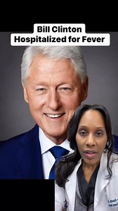 26K views · 273 reactions | Bill Clinton Hospitalized for Fever #BillClinton #fever | Dr. Jen Caudle | Facebook