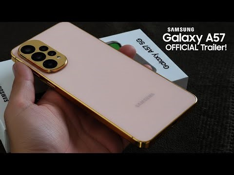 Samsung Galaxy A57 5G: First Look, Release Date, Specs & Official Trailer Revealed!