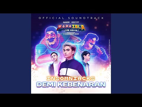 Demi Kebenaran (From 'Papa Zola The Movie')