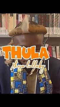 Thula Baba Thula Sana. Xhosa Lullaby ‪@asakhecuntsulana‬ .
