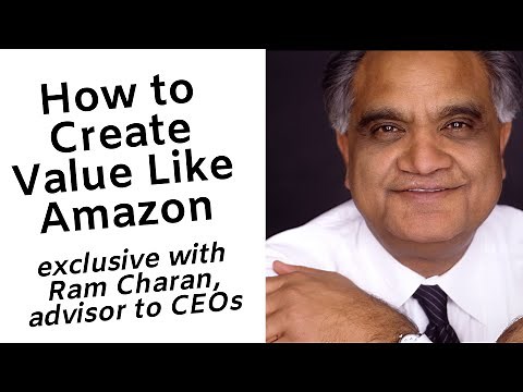 How to manage like Amazon (with Ram Charan) | Amazon competitive advantage | Amazon business model