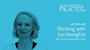 Masterclass: Working With Hand Weights with Lynne Cavanagh-Cole