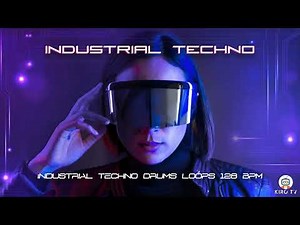 Industrial techno drums loops - 128 BPM