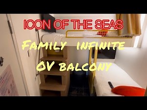 Icon of the Seas Family Infinite Oceanview Balcony Tour