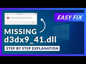 d3dx9_41.dll Missing Error | How to Fix | 2 Fixes | 2021