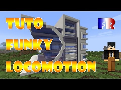 Tuto FR funky locomotion mod minecraft 1.7