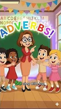 The Adverbs Song – Grammar Animation Learning Video #grammarvideo #englishgrammar #shorts #adverbs