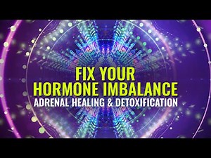 1335 Hz Solfeggio Frequency: Hormonal Balance & Adrenal Healing Frequency