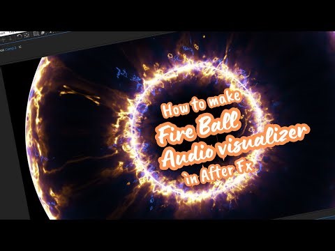 Fire Ball Audio Visualizer in After Effects | Tutorial