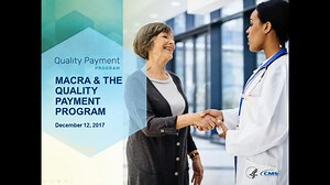 MIPS: What You Need to Know in Year 2 - A conversation with CMS
