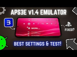 APS3e v1.4 [PS3] Emulator on Any Android - Best Settings & Test!