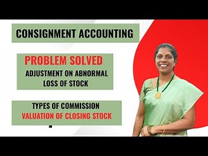 | CONSIGNMENT ACCOUNTING | Problem solved for adjustment on Abnormal loss of stock