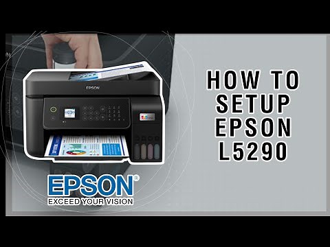 How to setup Epson L5290 Guide