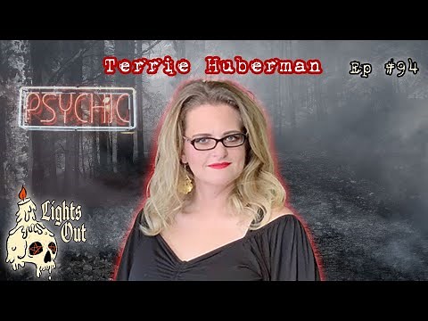 Paranormal Talk: The Afterlife, Hauntings, Ghosts & Aliens with Psychic Medium Terrie Huberman LOP94