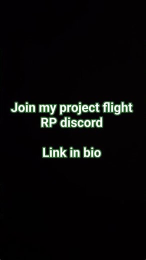 join my project flight RP discord server I need a lot of people let's make the biggest roleplay rp
