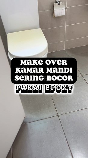 Makeover Epoxy Lantai Kamar Mandi yang Awet dan Cantik