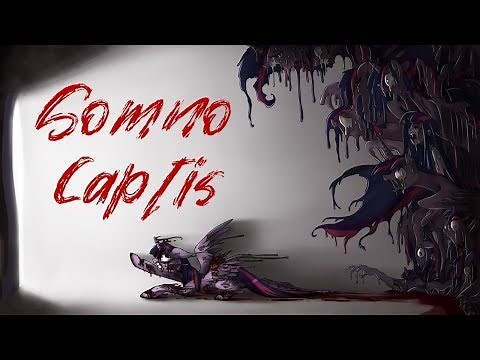 Pony Tales [MLP Fanfic Reading] 'Somno Captis' (GRIMDARK/BODY HORROR) - MONTH OF MACABRE 2019
