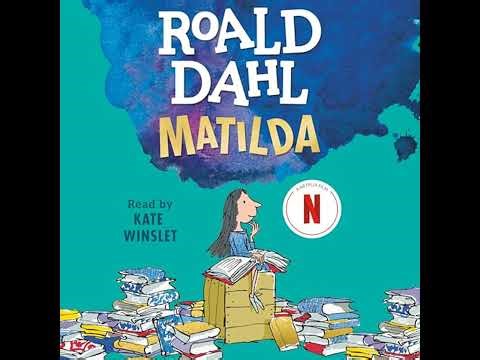 Matilda by Roald Dahl | Full Audiobook