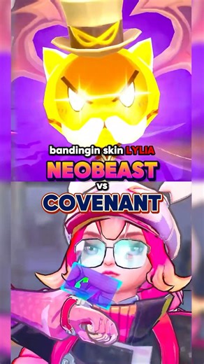 Bandingin skin lyliad neobeast vs covenant