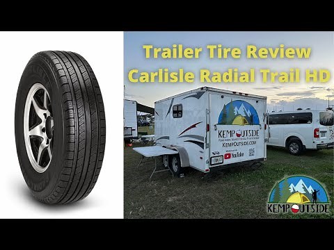 Best Trailer Tires | Carlisle Radial Trail HD Tire Review