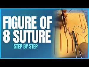 Figure-of-8 Suture (Cruciate) Tutorial | Hemostatic Stitch
