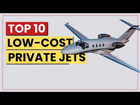 Top 10 Cheap Private Jets in the World