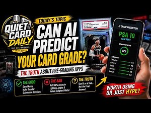 Can AI Really Predict Your Card Grade? The Truth About Pre-Grading Apps