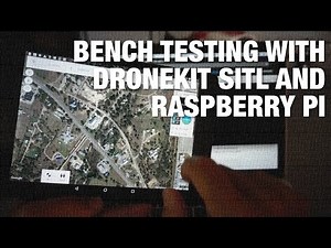 DroneKit SITL Bench Testing With Raspberry Pi, Pixhawk, and Tower