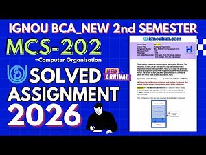 MCS-202 SOLVED ASSIGNMENT Jan-26/July-26 | IGNOU BCA_NEW 2nd Semester Solved Assignment 2026 | IGNOU
