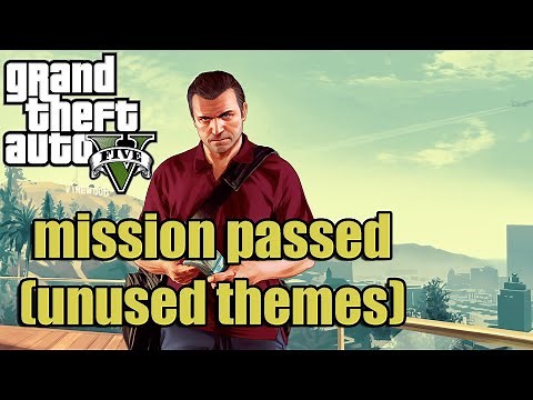 Unused "Mission Passed" Themes from GTA V