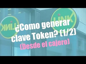 ATM - ¿Como generar clave Token? (1/2) (Banco Nacion)